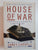 House Of War: The Pentagon and the Disastrous Rise of American Power By James Carroll