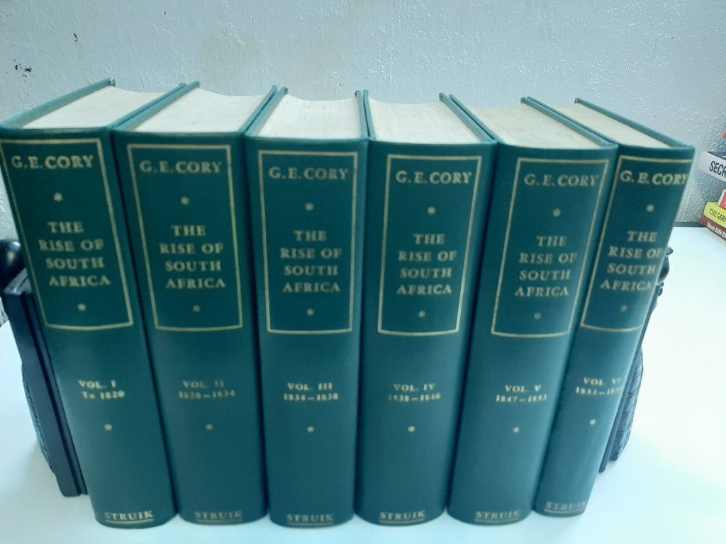 The Rise of South Africa:  A History Of The Origin Of South African Colonisation And Of Its Development Towards The East From The Earliest Times To 1857  by G.E. Cory