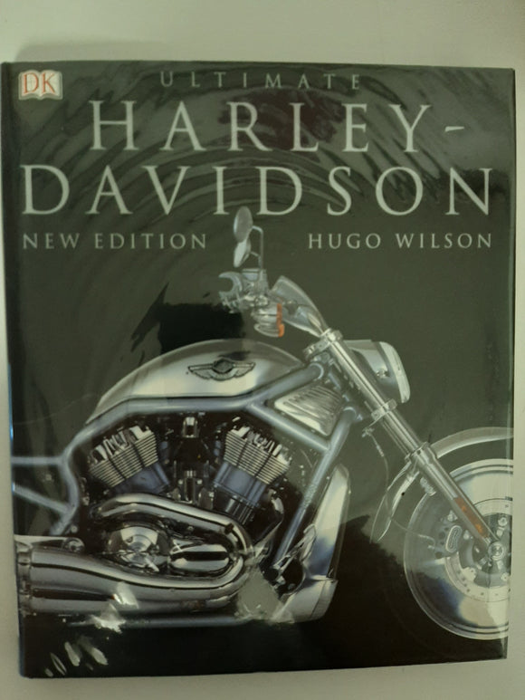 Ultimate Harley-Davidson New Edition By Hugo Wilson