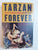 Tarzan Forever : The Life of Edgar Rice Burroughs, Creator of Tarzan By John Taliaferro