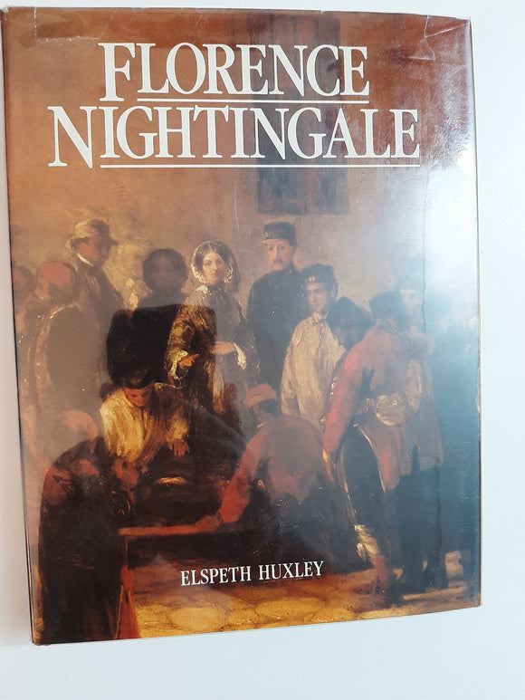 Florence Nightingale By Elspeth Huxley