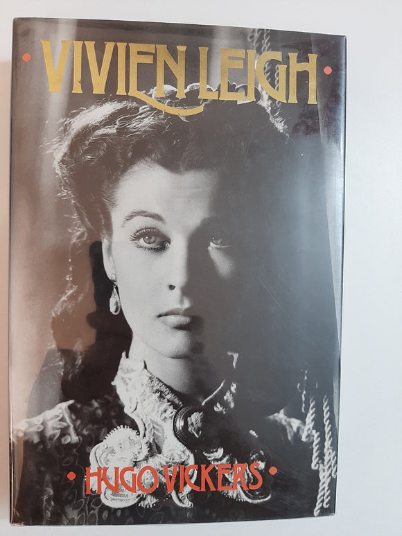 Vivien Leigh By Hugo Vickers
