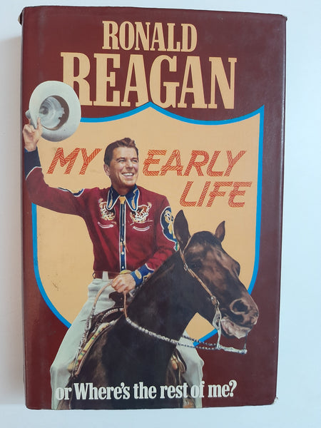 My Early Life By Ronald Reagan