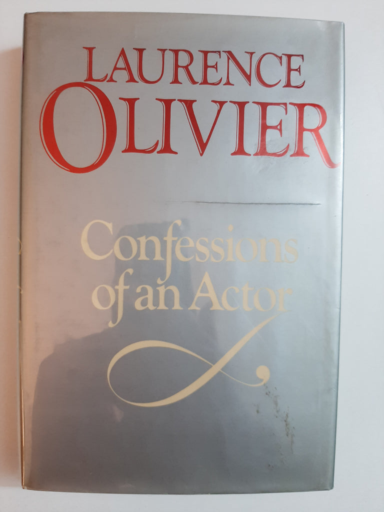 Confessions Of An Actor By Laurence Olivier