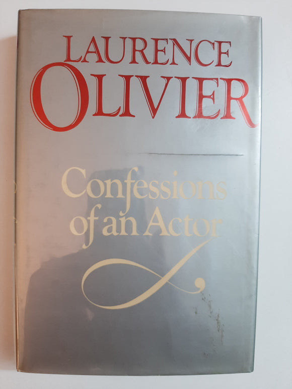 Confessions Of An Actor By Laurence Olivier