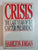 Crisis: Last Year of the Carter Presidency By Hamilton Jordan