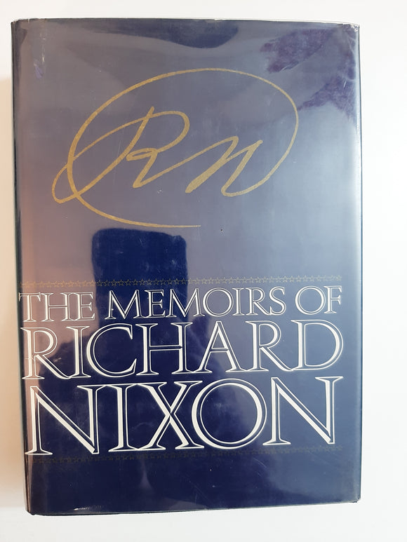 The Memoirs of Richard Nixon By Richard Nixon