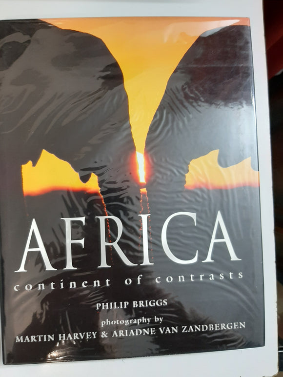 Africa: A Continent of Contrasts By Philip Briggs