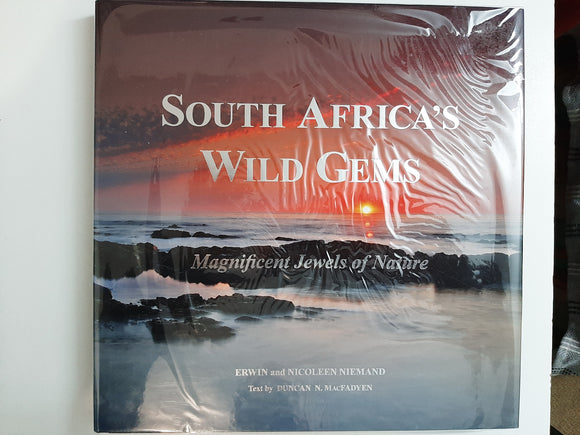 South Africa's Wild Gems: Magnificent Jewels Of Nature By Erwin & Nicoleen Niemand