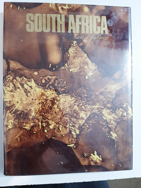 South Africa: Land Of Challenge By Maurice Tyack