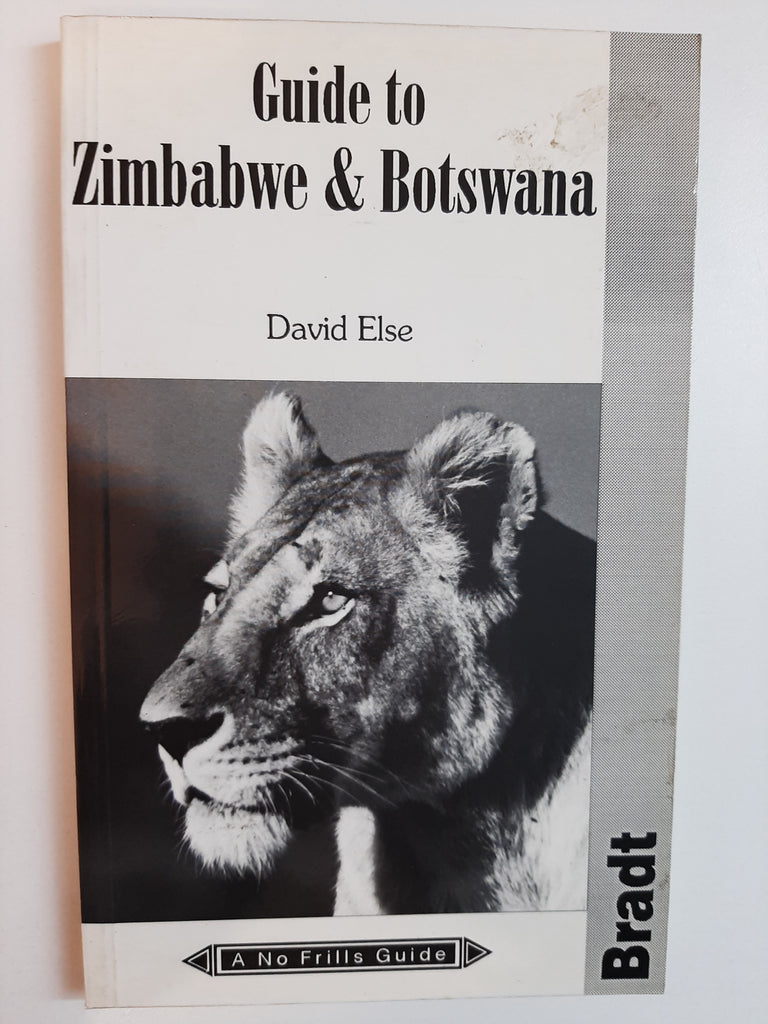 Guide To Zimbabwe & Botswana By David Else