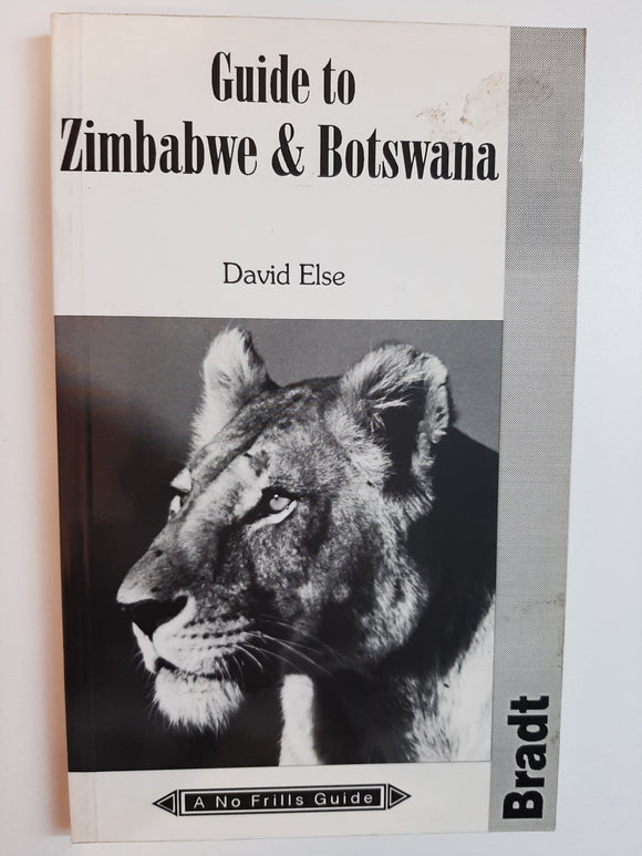 Guide To Zimbabwe & Botswana By David Else