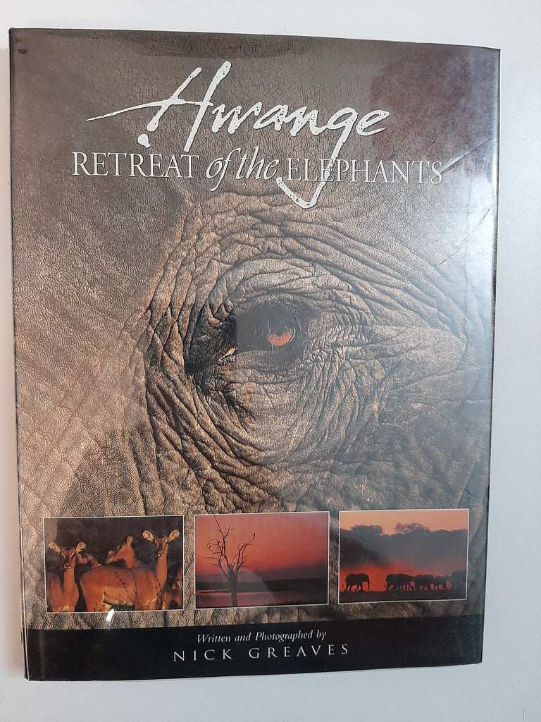 Hwange: Retreat Of The Elephants By Nick Greaves