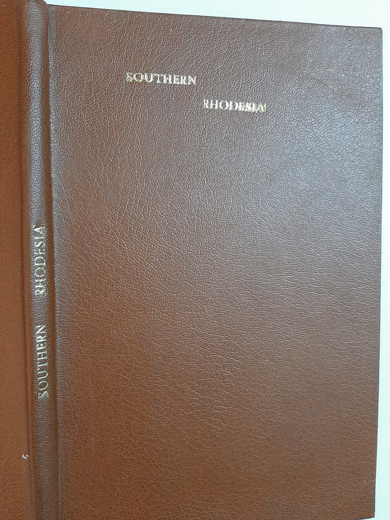 Southern Rhodesia: Past And Present