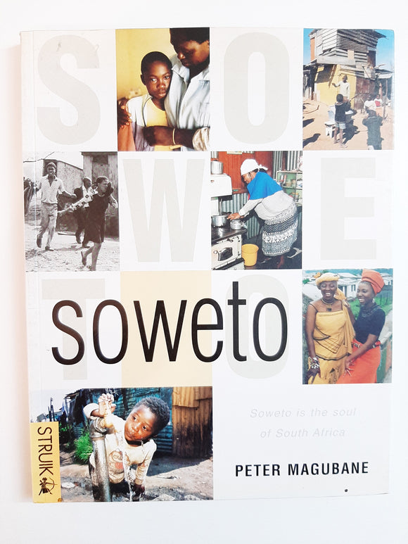 Soweto By Peter Magubane