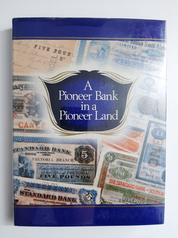A Pioneer Bank in a Pioneer Land By Terry Carolyn