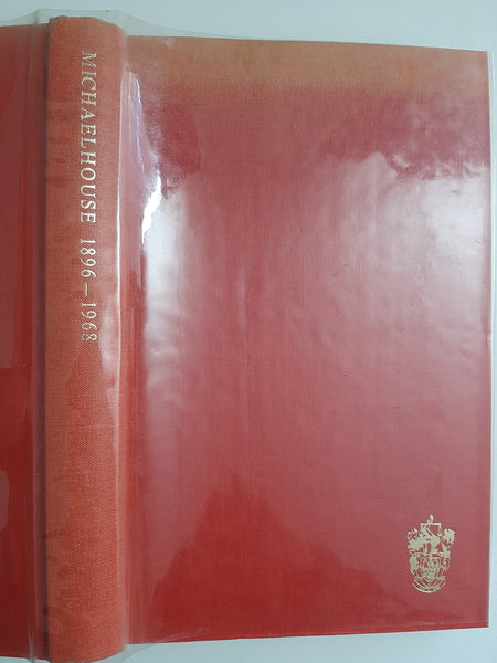 Michaelhouse 1896-1968 By A.M. Barrett
