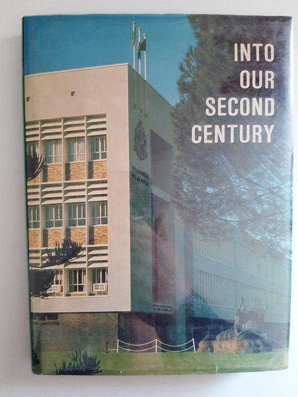 Into Our Second Century: A Record Of Events In The Progress Of The South African Mutual Life Assurance Society From 1945 To 1975