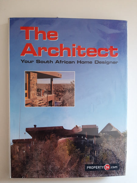 The Architect: Your South African Home Designer