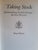 Taking Stock: Johannesburg Stock Exchange, The First 100 Years By Margot Bryant