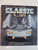 50 Years of Classic Cars: A Celebration of the World's Greatest By Jonathan Wood