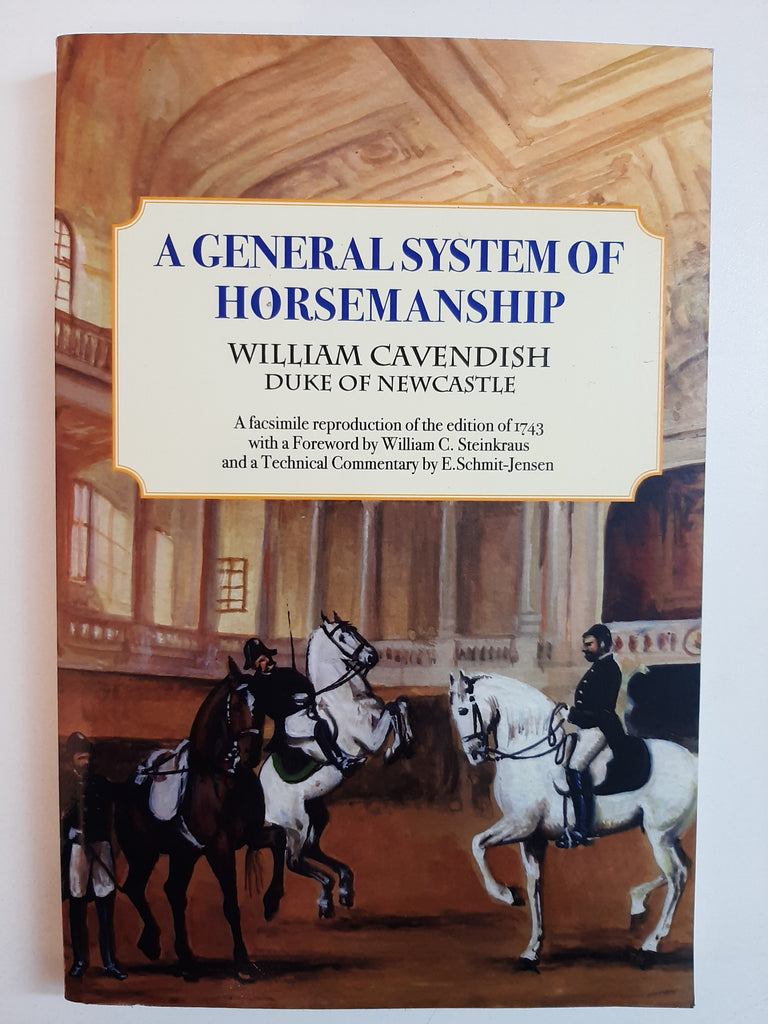 A General System Of Horsemanship By William Cavendish