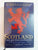 Scotland: The Autobiography: 2,000 Years Of Scottish History By Those Who Saw It Happen By Rosemary Goring