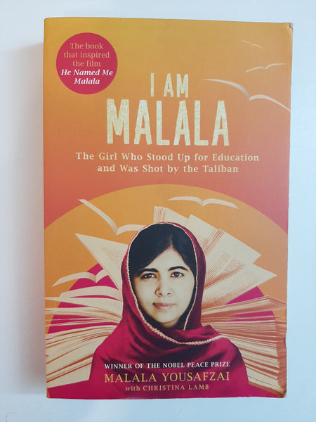 I am Malala: The Girl Who Stood Up For Education And Was Shot By The Taliban By Malala Yousafzai With Christina Lamb