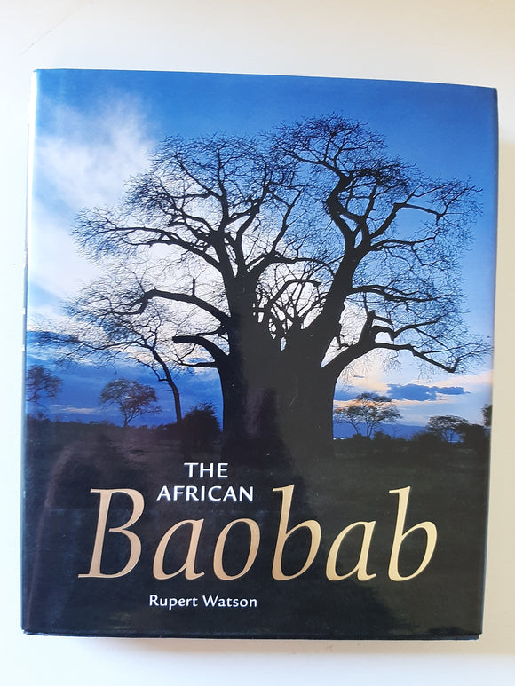 The African Baobab By Rupert Watson