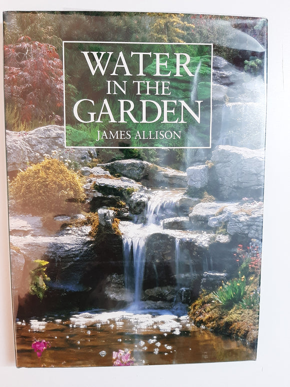 Water In The Garden By James Allison