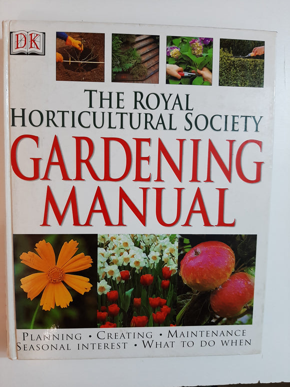 The Royal Horticultural Society: Gardening Manual By Royal Horticultural Society