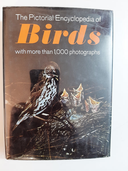 The Pictorial Encyclopedia of Birds By J. Hanzak