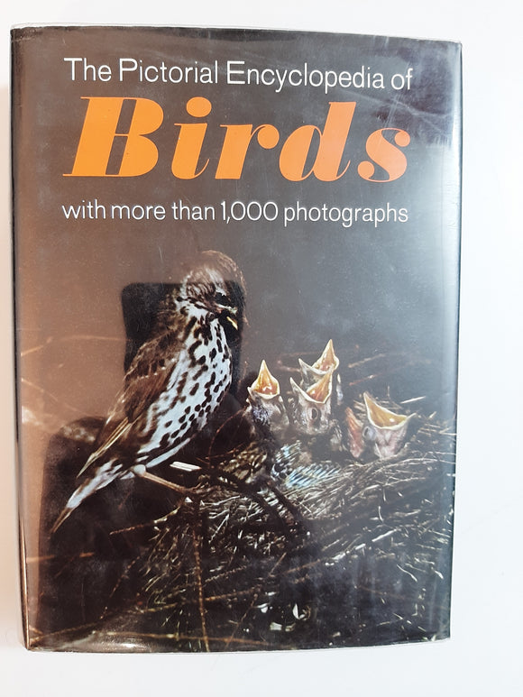 The Pictorial Encyclopedia of Birds By J. Hanzak