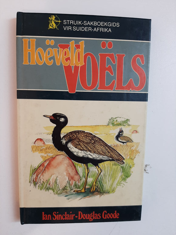 Hoeveld Voels By Ian Sinclair & Douglas Goode