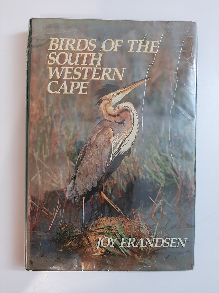 Birds of the South Western Cape By Joy Frandsen