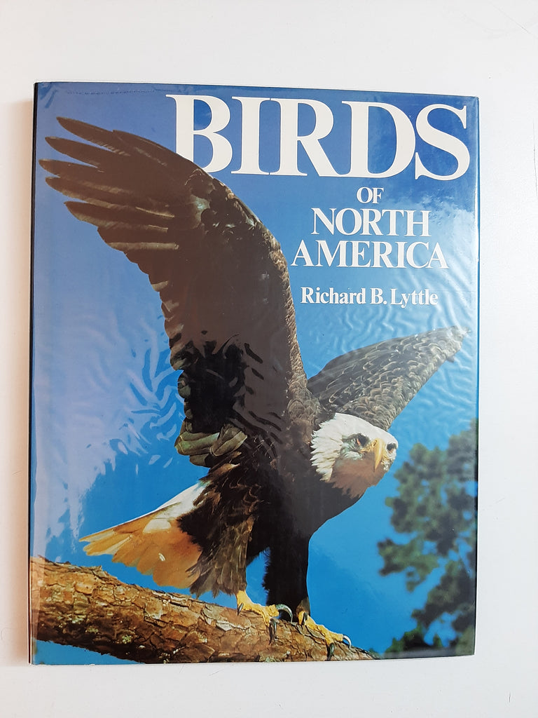 Birds Of North America By Richard B. Lyttle