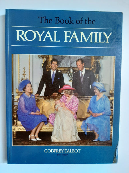 The Book Of The Royal Family By Godfrey Talbot