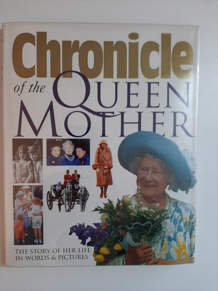 Chronicle of the Queen Mother By Christopher Dobson