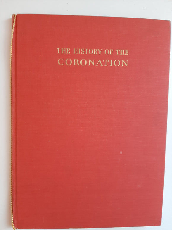 The History Of The Coronation By Lawrence E. Tanner