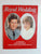 Royal Wedding: A Celebration For The Marriage Of Prince Charles To Lady Diana Spencer