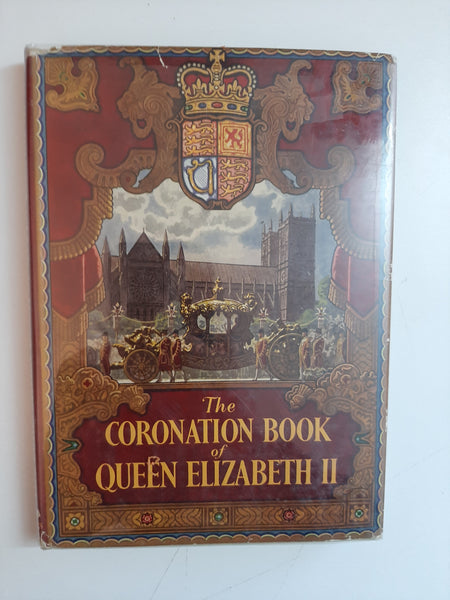 The Coronation Book Of Queen Elizabeth II