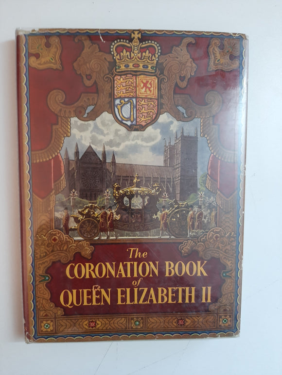 The Coronation Book Of Queen Elizabeth II