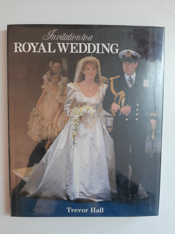 Invitation To A Royal Wedding By Trevor Hall
