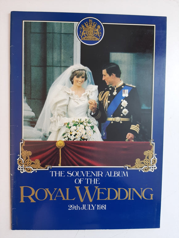 The Souvenir Album Of The Royal Wedding: 29th July 1981