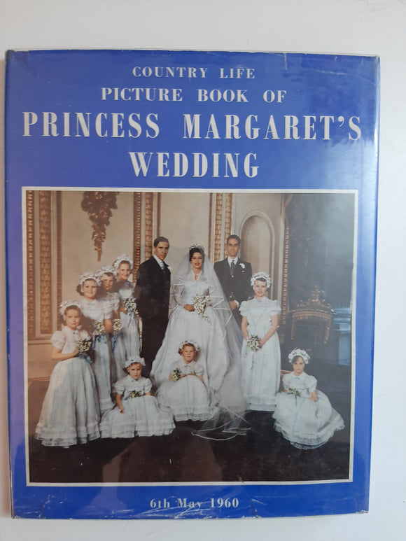 Country Life Picture Book Of Princess Margaret's Wedding: 6th May 1960