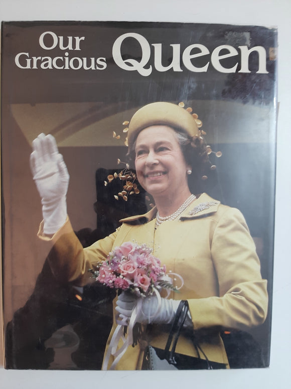 Our Gracious Queen
