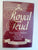 Royal feud: The Queen Mother and the Duchess of Windsor By Michael Thornton