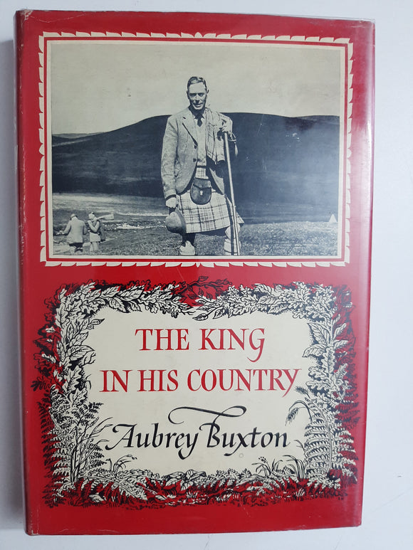 The King In His Country By Aubrey Buxton