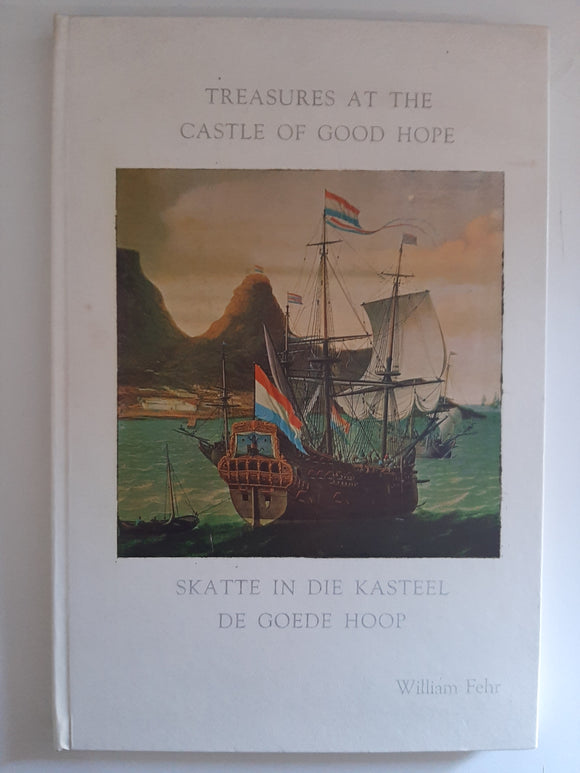 Treasures At The Castle Of Good Hope By William Fehr