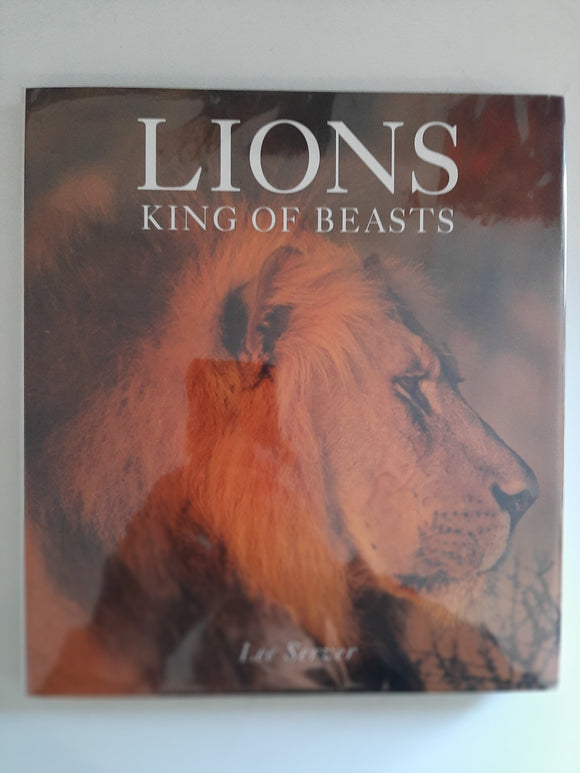Lions: King of Beasts By Lee Server